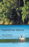 Manifesting Dreams